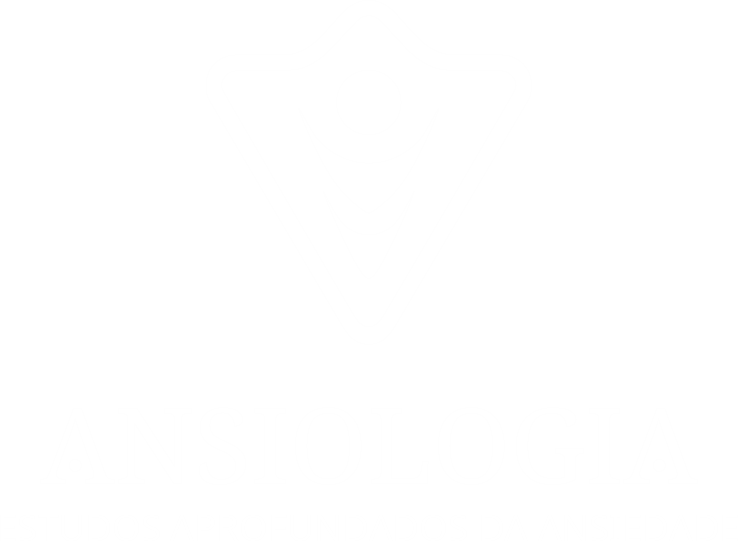 Ansiologia - Estudos Aprofundados da Ansiedade